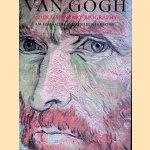 Van Gogh: a Documentary Biography door A. M. Hammacher e.a.