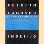 Het Rijnlands Huis teruggevolgd in de tijd. Ontleedkunst op een Leidse kavel door Leo van der Meule