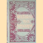 Geïllustreerd Weekblad voor Fotografie: Tiende Jaargang 1903
J.H. Duyvis e.a.
€ 45,00