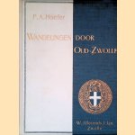 Wandelingen door Oud-Zwolle
F.A. Hoefer
€ 12,50