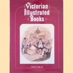 Victorian Illustrated Books door Percy Muir