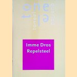 Repelsteel: toneel door Imme Dros