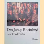 Das Junge Rheinland: eine Friedensidee
Wieland Koenig
€ 8,00