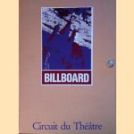 Billboard: circuit de théâtre door diverse auteurs