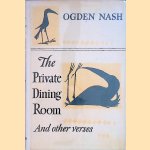 The Private Dining Room and Other New Verses door Ogden Nash