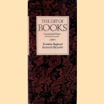 The List of Books: a recommended library of over 3,000 works door Frederic Raphael e.a.