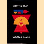 Wort & Bild / Word & Image / Woord & Beeld / Texte & Image door Wouter Kotte e.a.