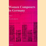 Women Composers in Germany + CD
Roswitha Sperber
€ 10,00