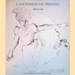 L'ascension du peintre
Jean Le Gac e.a.
€ 45,00