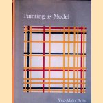 Painting as Model
Yve-Alain Bois
€ 45,00