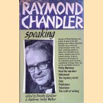 Raymond Chandler Speaking door Dorothy Gardiner e.a.