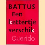 Een lettertje verschil; Een kettertje verschik door Battus