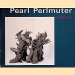 Pearl Perlmuter: beeldhouwster
Mirjam Westen e.a.
€ 12,50