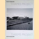 Ron Haselden: Thames Project / Ron Haselden: Theems Projekt door Liesbeth Brandt Corstius e.a.