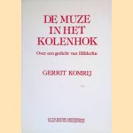 De muze in het kolenhok: over een gedicht van Hölderlin door Gerrit Komrij