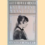 The Life of Katherine Mansfield
Antony Alpers
€ 6,00