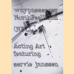 Waypassenger NorthFeelLand (NFL): Acting Art Featuring door Servie Janssen