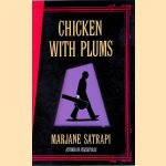 Chicken with plums door Marjane Satrapi