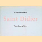 Saint Didier door Mensje van Keulen