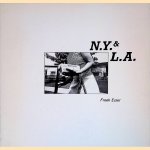 N.Y. & L.A.
Freek Esser
€ 20,00