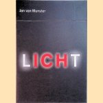 Jan van Munster: Licht door John Jaspers e.a.