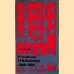 Brieven van H.N. Werkman 1940 - 1945 door J Martinet