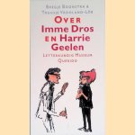 Over Imme Dros en Harrie Geelen door Bregje Boonstra e.a.