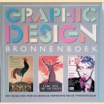 Graphic design-bronnenboek. Een visuele gids voor de grafische vormgeving van de twintigste eeuw door Liz MacQuiston e.a.