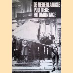 De Nederlandse politieke fotomontage: een overzicht van de politieke fotomontage in Nederland van 1974-1979
Max Kisman e.a.
€ 10,00