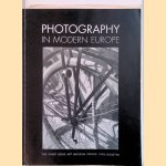 Photography in Modern Europe *with SIGNED lletter*
Olivia Lahs-Gonzales
€ 8,00