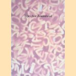 Types Best Remembered / Types Best Forgotten: A collection of observations by various people charitably disposed to an expatriate editor door Robert Norton