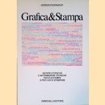 Grafica & Stampa: Notizie storiche e informazioni tecniche per chi stampa e per chi fa stampare door Giorgio Fioravanti