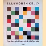 Ellsworth Kelly. Die Jahre in Frankreich 1948-1954
Yve-Alain Bois e.a.
€ 12,50