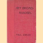 Het Bromoraadsel: Indische roman door Jörgen Paul