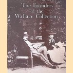 The Founders of the Wallace Collection door Peter Hughes