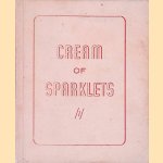 Cream of Sparklets: A collection of the choicest items selected from all sparklets booklets issued since their inception in october 1940, has been prepared to marke the 25th years ' jubilee of the perpetrator door William Greig Smith