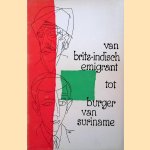 Van Brits-Indisch emigrant tot burger van Suriname: 1873 5 juni 1963: gedenkboek
E.G. Azimullah e.a.
€ 30,00