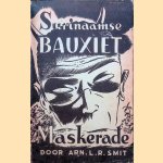 Surinaamse Bauxiet Maskerade
Arn. L.R. Smit
€ 30,00