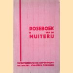 	Roseboek van de muiterij door diverse auteurs