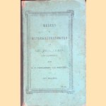 Reizen en ontdekkingstogten van Abel Jansz. Tasman, van Lutkegast door G.R. Voormeulen van Boekeren