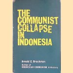 The communist collapse in Indonesia door Arnold C. Brackman