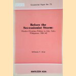 Before the Secessionist Storm: Muslim-Christian Politic in Jolo, Sulu, Philippines 1961-62
Wilfredo F. Arce
€ 12,50