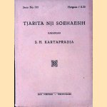 Tjarita nji soehaesih: Karangan door S.H. Kartapradja