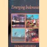 Emerging Indonesia door Donald Wilhelm