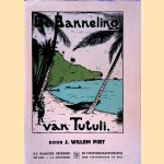 De banneling van Tutuli door J. Willem Pirt