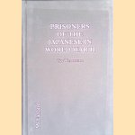 Prisoners of the Japanese in World War II: Statistical History, Personal Narratives and Memorials Concerning POWs in Camps and on Hellships, Civilian Internees, Asian Slave Laborers and Others Captured in the Pacific Theater door Van Waterford