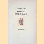 Printing in Greenland door Knud Oldendow