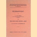 Reisrapport over een reis door Nederl.-Indië van 12 juli 1925 tot 24 december 1925. door H. de Groot