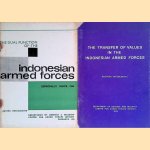 The dual function of the Indonesian Armed Forces especially since 1966 & The transfer of values in the Indonesian Armed Forces door Nugroho Notosusanto