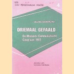 Driemaal gefaald: de mislukte communistische coup van 1965 *met GESIGNEERD kaartje* door Oejeng Soewargana